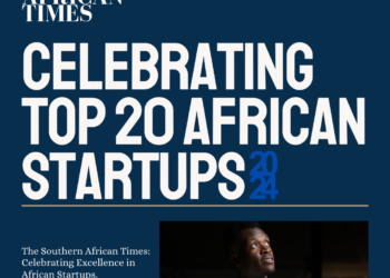 The Southern African Times Announces the Top Startups of 2024
