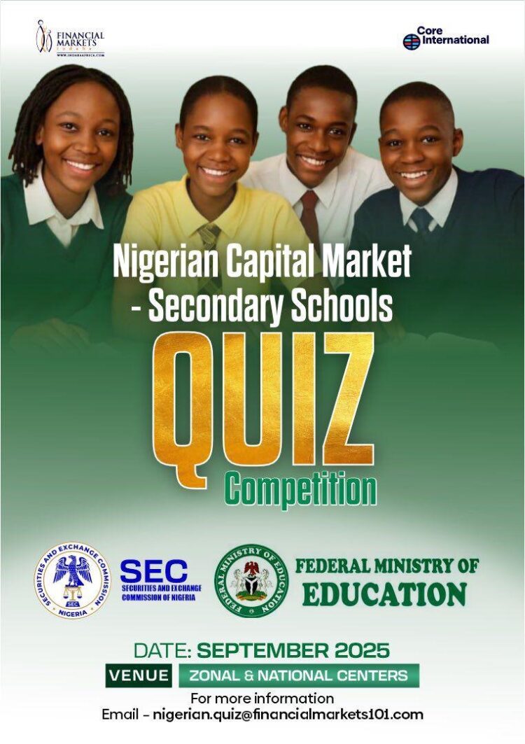 The Nigerian Capital Market Launches National Financial Literacy Quiz for Secondary School Students